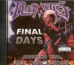 The Plasmatics : Final Days - Anthems for the Apocalypse The Plasmatics : Final Days - Anthems for the Apocalypse